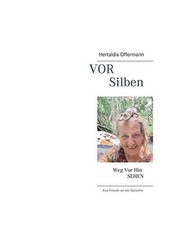 Vor Silben: Weg Vor Hin SEHEN