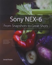 Sony nex from - nex-6:, to