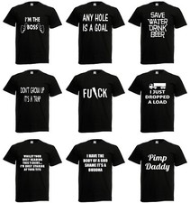 Mens Funny T-Shirt Slogan Ladies Rude Joke Tees Offensive Sarcastic T-Shirts 1