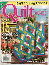 Quilt Trends Magazine Spring