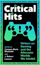 Critical Hits: Writers on