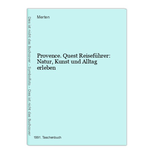 Provence quest reiseführer - provence.,