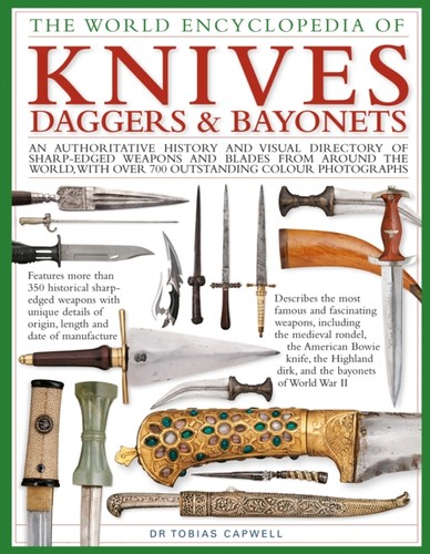 Knives daggers bayonets - , the