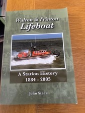 FRINTON AND WALTON ON THE NAZE ESSEX - LIFEBOAT / WAR BOOKS