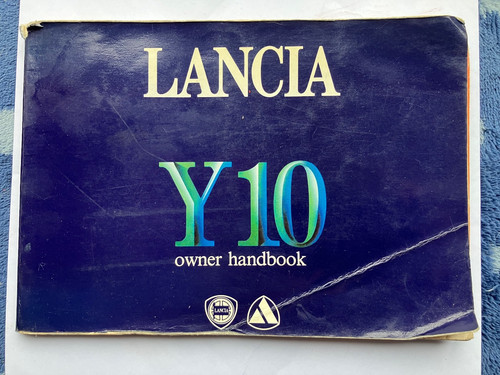 Lancia y10 owners - y10, handbook