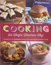 Cooking the Weight Watchers Way - Recipes for the ProPoints System - N/A