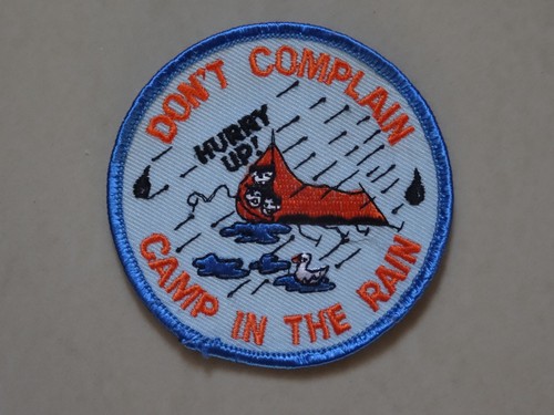Don complain camp in - don't,