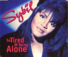 Sybil - "So Tired Of Being Alone" CD SYBIL
