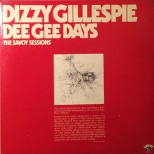 Dizzy Gillespie - Dee Gee Days