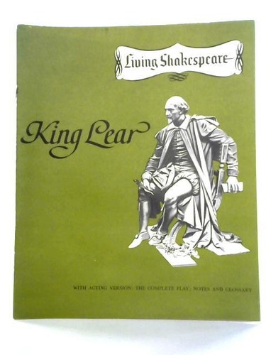 Living shakespeare king lear - king,