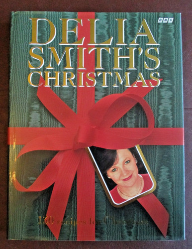 Delia smith christmas - delia, smith's