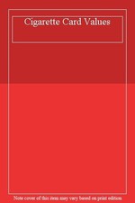 Cigarette Card Values,