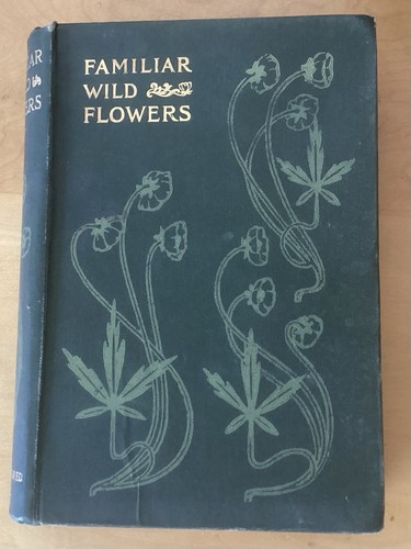 Familiar wild flowers edward - familiar, f
