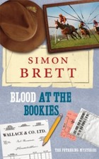 Blood at the Bookies - Simon Brett