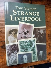 Haunted Liverpool Tom Slemen