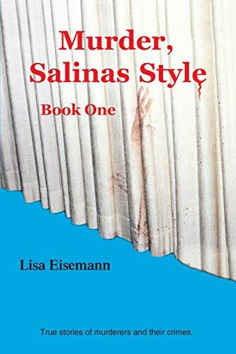 Eisemann murder salinas - -,
