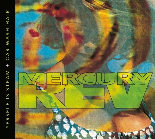 Mercury rev yerself is steam - mercury,