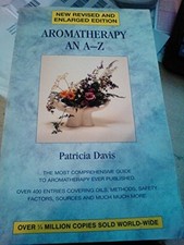 Aromatherapy An A-Z - Patricia