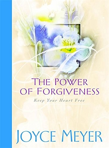 The power forgiveness joyce - the, of