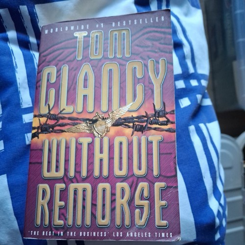Without remorse tom - remorse,