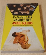 The World Is Full Of Married Men, Jackie Collins, 1969 New English Library
