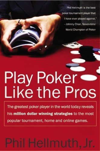 Play poker like the - , pros