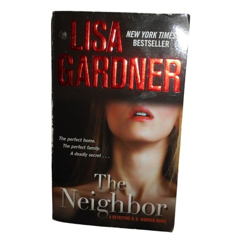 The neighbor lisa gardner - the,