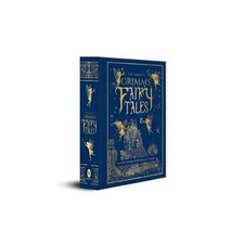The Complete Grimms' Fairy