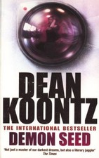 Demon seed dean koontz - demon,