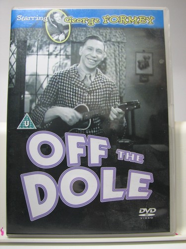 Off the dole george - off,