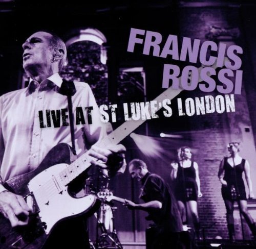 Francis rossi live from st - :,