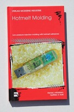 Hotmelt Molding Verlag Moderne Industrie Mikkelsen Henkel Kolb OptiMel Injection