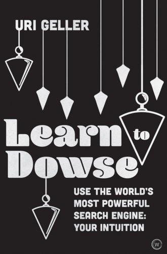 Learn dowse uri geller - dowse, by