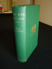 W S Gilbert. The Bab Ballads, 1906 Sixth edition. Macmillan. Fine bright copy.