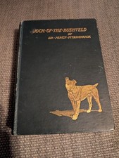 Jock of the Bushveld Hardback by Sir Percy Fitzpatrick 1907 4th Impression