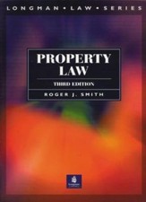 Property Law (Longman Law Series) By Roger Smith. 9780582423473