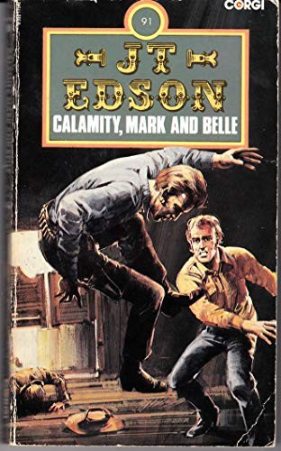 Calamity mark and - mark, belle
