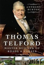 Thomas Telford: Master Builder