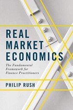 Real Market Economics: The