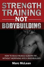 Strength Training NOT