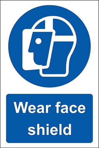 Wear face shield - , safety