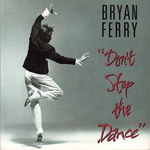 Don stop the dance - the, bryan