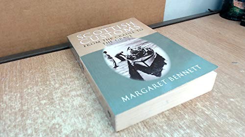 Scottish customs from the - scottish,