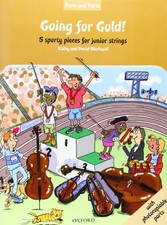 Going for Gold!: Full score, piano and string parts (String Time Ensembles)