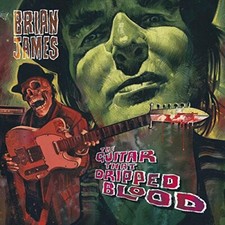 Brian James - The Guitar That