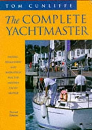 The complete yachtmaster - yachtmaster,