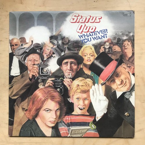 Status quo whatever you - whatever, want