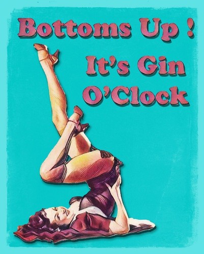 Bottoms its gin - bottoms,