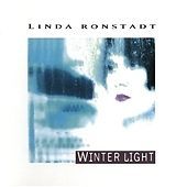 Linda ronstadt winter light - :,