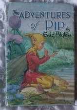 Enid Blyton The Adventures Of Pip Hardback Vintage Hardback  1965